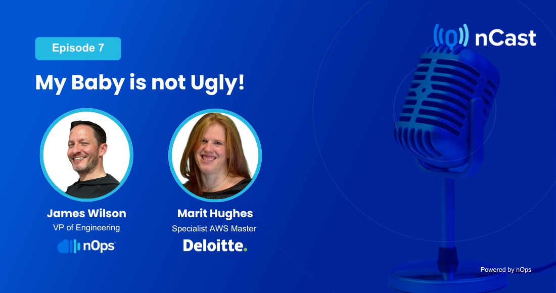 Episode 7 My baby is not ugly! FinOps X